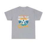 Best Drone Pilot Ever T Shirt - 100% Cotton Short Sleeve Unisex T-shirt