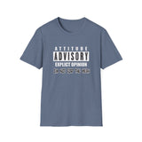 Attitude Advisory - Unisex Softstyle T-Shirt