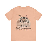 Beach Therapy - Bella Canvas Unisex Ring Spun Cotton Shirt