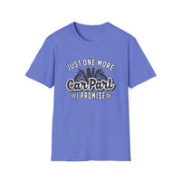 One More Car Part - Unisex Softstyle T-Shirt