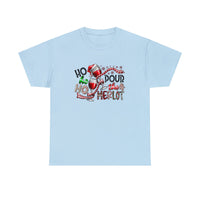 Ho Ho Ho Pour The Merlot Funny Shirt - Christmas Funny Holiday Graphic T Shirt Short Sleeve Unisex Jersey Tee