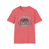 One More Car Part - Unisex Softstyle T-Shirt