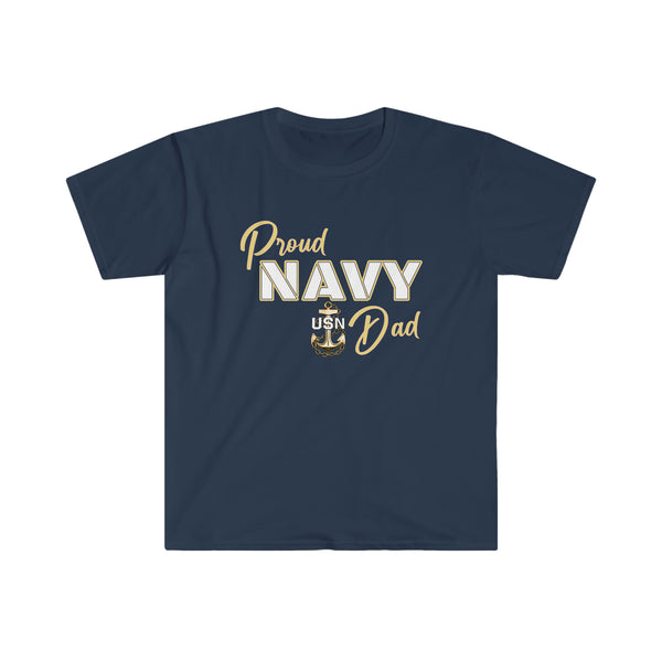 Proud Navy Dad - Unisex Softstyle T-Shirt