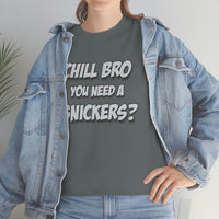 Chill Bro T Shirt - Funny Shirt - Unisex Jersey Short Sleeve Tee