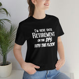 Until Retirement Bella Canvas Unisex T Shirt - United States Postal Worker Postal Wear Post Office Postal Shirt