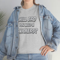 Chill Bro T Shirt - Funny Shirt - Unisex Jersey Short Sleeve Tee