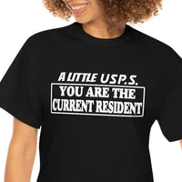 Current Resident - United States Postal Worker Postal Wear Post Office Postal Shirt - Short Sleeve Unisex T Shirt