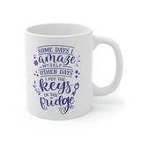 Keys In The Fridge - Ceramic Mug 11oz