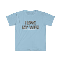 I LOVE MY WIFE Motorcycle T Shirt - Motorcycle Gift, Gift for Husband, Biker Gift, Gift for Him, Father's Day, Birthday Funny Softstyle