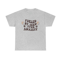 Fueled By Iced Coffee & Anxiety T Shirt - Funny Shirt - Unisex Jersey Short Sleeve Tee