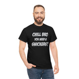 Chill Bro T Shirt - Funny Shirt - Unisex Jersey Short Sleeve Tee