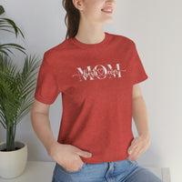 Mom Bella Canvas Unisex Jersey Short Sleeve Tee