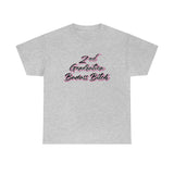 2nd Generation Badass Bitch - Bad Bitch Energy,  Funny Shirt, Funny T Shirt - Short Sleeve Unisex Jersey Tee