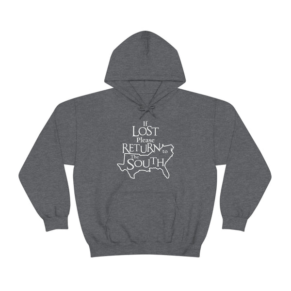 Lost Return to the South Hoodie - Texas Alabama Georgia North South Carolina Florida Louisiana Mississippi Tennessee Kentucky Virginia