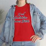 2nd Generation Badass Bitch - Bad Bitch Energy,  Funny Shirt, Funny T Shirt - Short Sleeve Unisex Jersey Tee