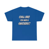 Chill Bro T Shirt - Funny Shirt - Unisex Jersey Short Sleeve Tee