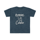 Running Late is my Cardio Shirt - Gift for Her Gift for Him Funny Sarcastic Birthday Graphic Workout T Shirt - Unisex Softstyle T-Shirt