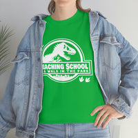 Teaching School Is A Walk In The Park T Shirt - 100% Cotton Short Sleeve Unisex T-Shirt