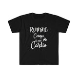 Running Comps is my Cardio T Shirt - Realtor Shirt Home Girl Shirt Real Estate T Shirt - Unisex Softstyle T-Shirt