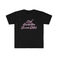 3rd Generation Badass Bitch Softstyle T Shirt - Mom Life, Funny Mom Shirt, Birthday Shirt, Bad Bitch Energy Shirt