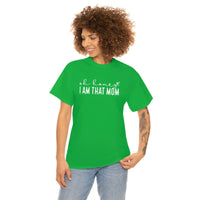 Oh Honey I'm That Mom Shirt - Gift for Her Gift for Mom Funny Sarcastic Birthday Graphic T Shirt Unisex Jersey Tees - Heavy Cotton Uns