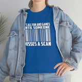 It's All Fun And Games Until Someone Misses A Scan - United States Postal Worker Postal Wear Post Office Postal Shirt - Heavy Cotton T Shirt