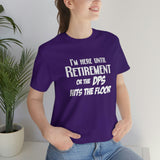 Until Retirement Bella Canvas Unisex T Shirt - United States Postal Worker Postal Wear Post Office Postal Shirt