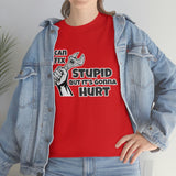 I Can Fix Stupid Shirt - Funny Shirt, Gift for Dad, Him, Brother, Son, Can't Fix Stupid Repair Man Worker Crew - Short Sleeve Unisex T Shirt