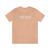 Mom Bella Canvas Unisex Jersey Short Sleeve Tee