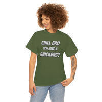 Chill Bro T Shirt - Funny Shirt - Unisex Jersey Short Sleeve Tee