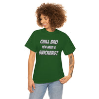 Chill Bro T Shirt - Funny Shirt - Unisex Jersey Short Sleeve Tee