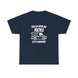 We Roll City Carrier Shirt - United States Postal Worker Postal Wear Post Office Postal Shirt - Short Sleeve Unisex