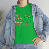 Coffee Contracts Closings T Shirt - Realtor Shirt Home Girl Shirt Real Estate T Shirt - Short Sleeve Unisex Jersey