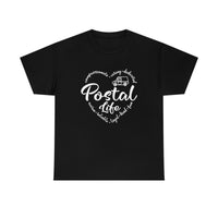 Postal Life - Short Sleeve Unisex T Shirt, United States Postal Worker Postal Wear Post Office Postal Shirt