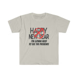 Happy New Year Softstyle Shirt - Gift for Her Gift for Him Funny Sarcastic Birthday Graphic T Shirt - Unisex Jersey Tees