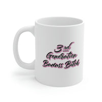 3rd Generation Bad Bitch Coffee Cup - Mom Life, Funny Mom, Bad Bitch Energy - Ceramic Coffee Mug 11oz