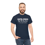 Postal Worker No Crying Shirt - United States Postal Worker Postal Wear Post Office Postal Shirt - Heavy Cotton Unisex