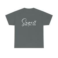 Super Mom Tired Shirt - Gift for Her Gift for Mom Funny Sarcastic Birthday Graphic T Shirt Unisex Jersey Tees - Heavy Cotton Uns