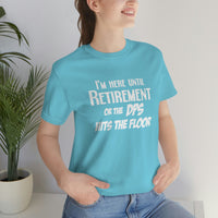 Until Retirement Bella Canvas Unisex T Shirt - United States Postal Worker Postal Wear Post Office Postal Shirt