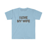 I LOVE MY WIFE Snowmobiling T Shirt - Snowmobile, Gift for Husband, Man Gift, Gift for Him, Father's Day, Birthday Gift Funny Softstyle