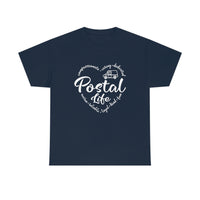 Postal Life - Short Sleeve Unisex T Shirt, United States Postal Worker Postal Wear Post Office Postal Shirt