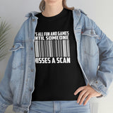 It's All Fun And Games Until Someone Misses A Scan - United States Postal Worker Postal Wear Post Office Postal Shirt - Heavy Cotton T Shirt