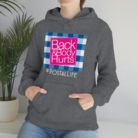 Back & Body Hurts Postal Life - Hoodie United States Postal Worker Postal Wear Post Office Hoodie Postal