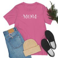 Mom Bella Canvas Unisex Jersey Short Sleeve Tee