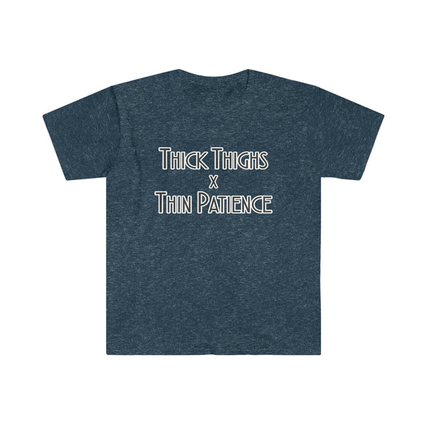 Thick Thighs T Shirt - Funny Shirt Unisex Softstyle T-Shirt