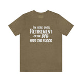 Until Retirement Bella Canvas Unisex T Shirt - United States Postal Worker Postal Wear Post Office Postal Shirt