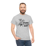 I Can Fix Stupid Shirt - Funny Shirt, Gift for Dad, Him, Brother, Son, Can't Fix Stupid Repair Man Worker Crew - Short Sleeve Unisex T Shirt