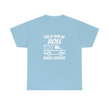 We Roll Rural Carrier Shirt - United States Postal Worker Postal Wear Post Office Postal Shirt - Short Sleeve Unisex T Shirt