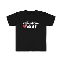 Valentine & Chill Softstyle Valentine's T Shirt - Funny Shirt, Valentines Shirt, Single Shirt