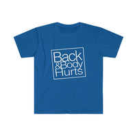 Back & Body Hurts - Softstyle Short Sleeve Unisex T Shirt, Back and Body Hurts Plaid Gift for Her Funny Graphic T Shirt Jersey Tees